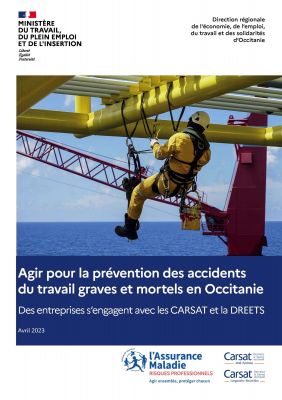dossier « Agir pour la prévention des accidents du travail graves et mortels en Occitanie  Des entreprises s’engagent avec les CARSAT et la DREETS »