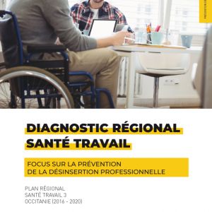 Diagnostic régional Occitanie - Focus Prévention de la désinsertion professionnelle