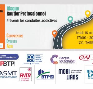 Colloque de&#769;partemental Risque routier et conduites addictives - 16 octobre Tarbes