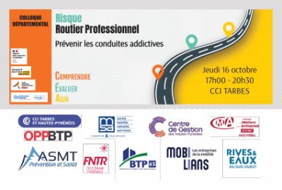 Colloque de&#769;partemental Risque routier et conduites addictives - 16 octobre Tarbes